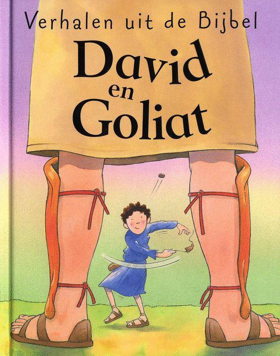 VERHALEN UIT DE BIJBEL / DAVID EN GOLIAT