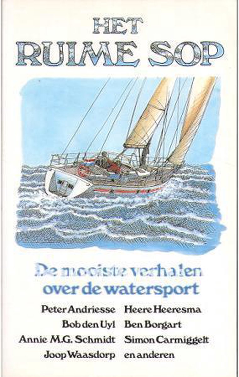 Ruime sop, het. de mooiste verhalen