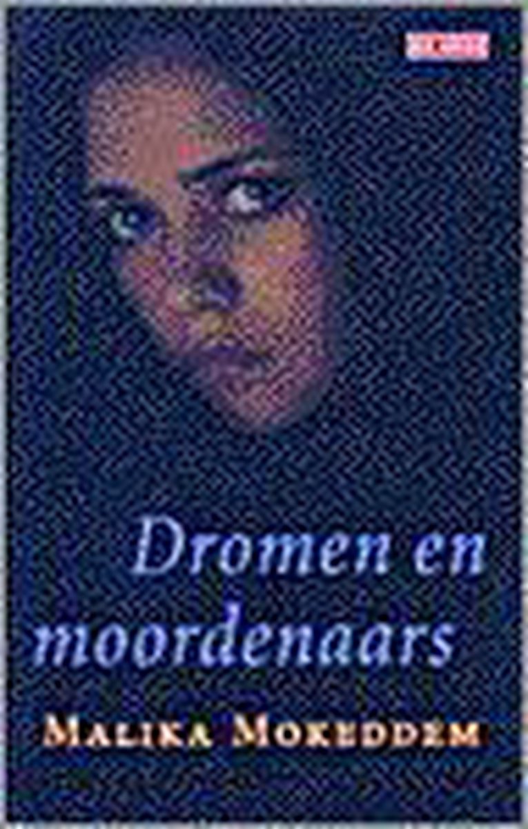 Dromen en moordenaars