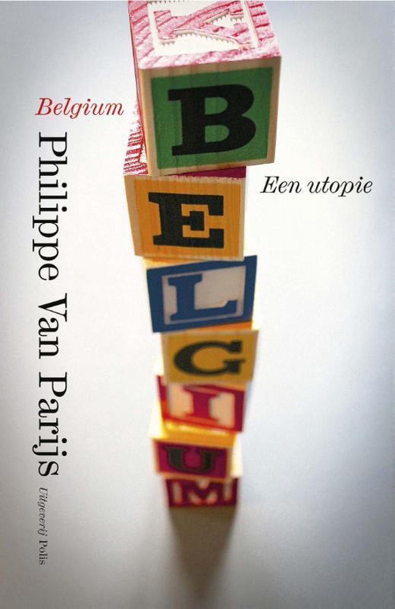 Belgium, een utopie voor onze tijd