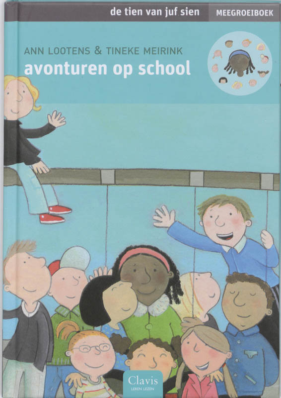 Avonturen op school / 1 / De tien van juf Sien