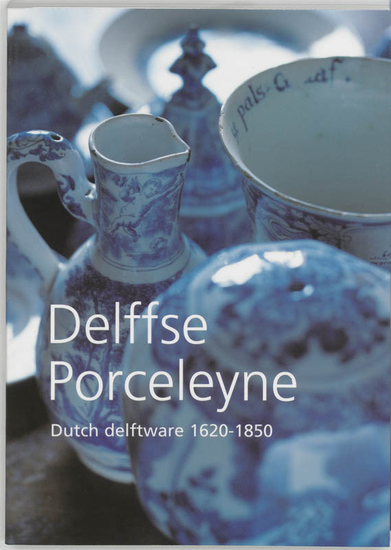 Delffse Porceleyne Eng Ed