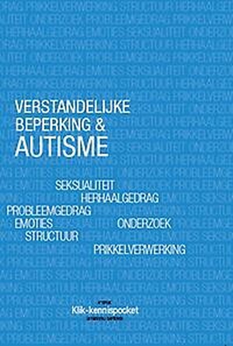 Verstandelijke beperking & autisme