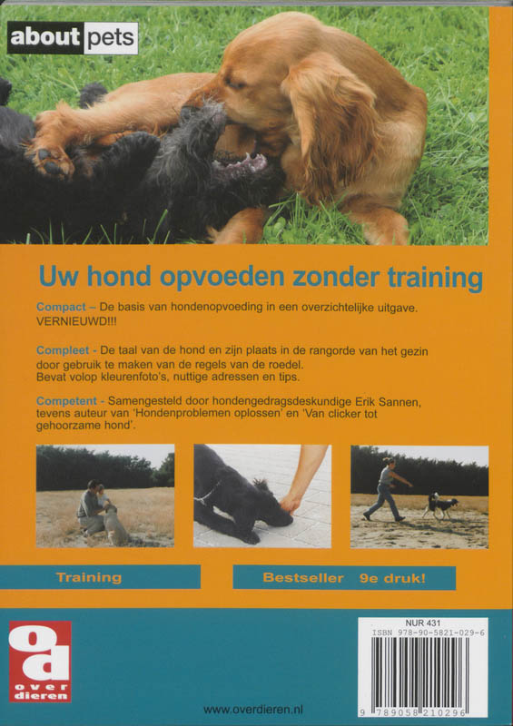 Uw hond opvoeden zonder training / Over Dieren achterkant