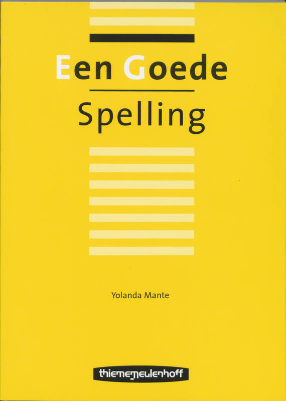 Een goede spelling / Een goede reeks