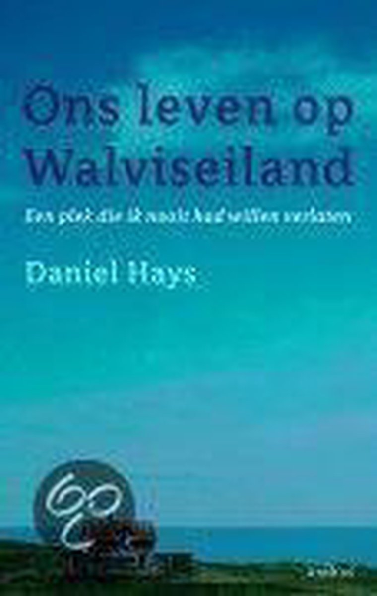 Ons leven op Walviseiland