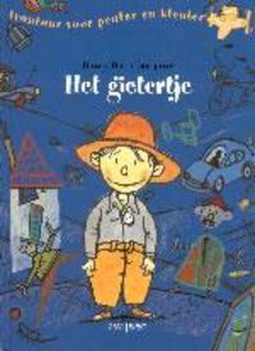 Het gietertje / Avontuur voor peuter en kleuter