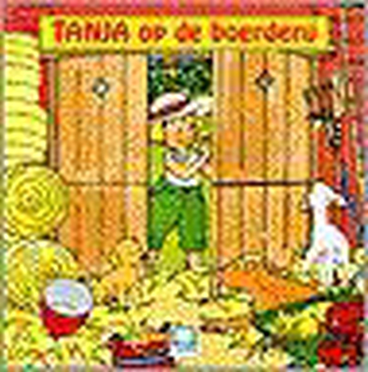 Tanja op de boerderij / Belevenissen van Tanja / N5416/3