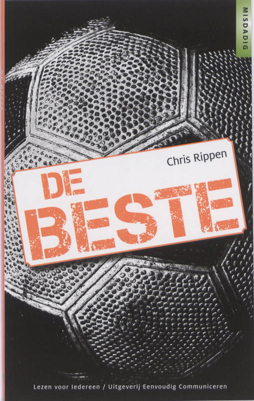 De beste / Misdadig