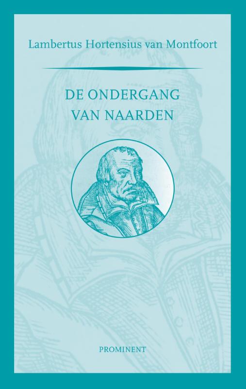 De ondergang van Naarden / Prominent-reeks / 22