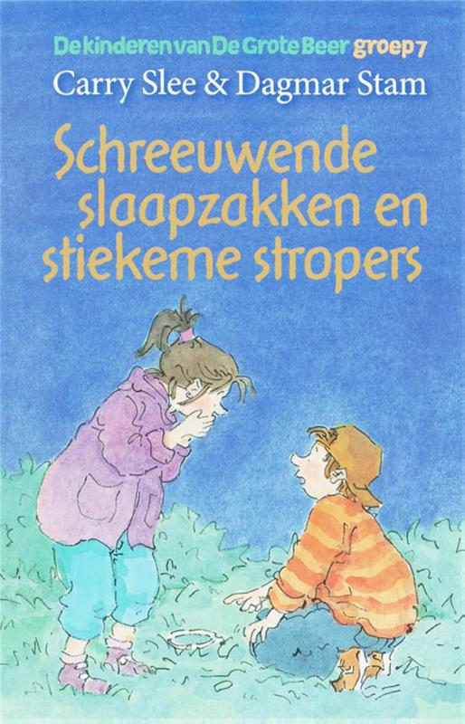 Schreeuwende slaapzakken en stiekeme stropers / De kinderen van De grote beer / 7