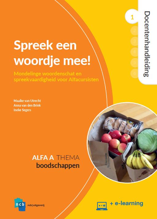 Spreek een woordje mee! / 1 / Cursistenboek / Nieuwe Start Alfabetisering