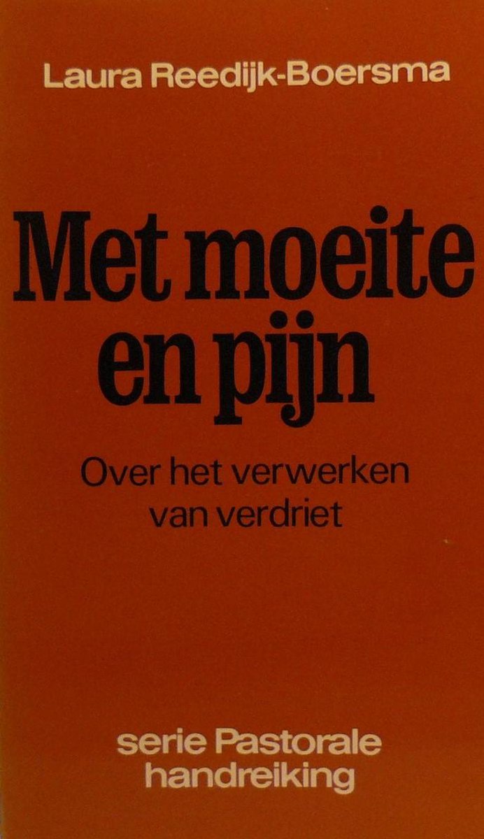 Met moeite en pijn