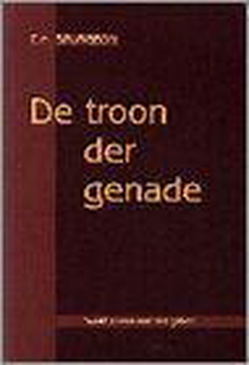 Troon der genade, de