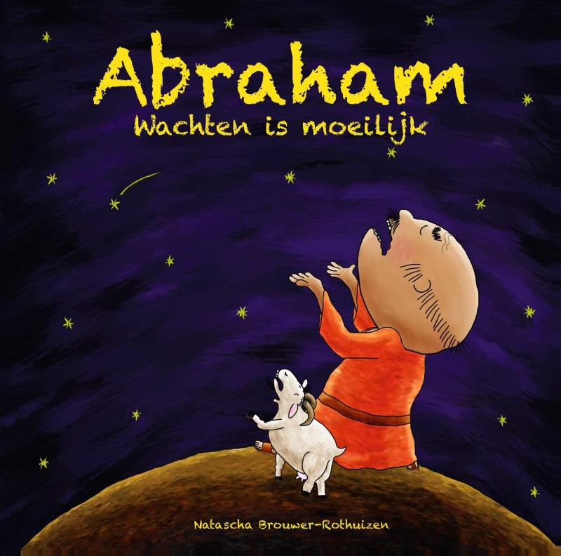 PeuterBijbelboekjes - Abraham, wachten is moeilijk