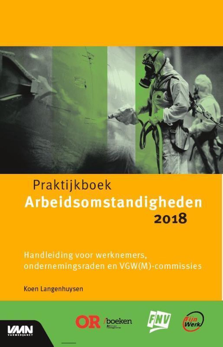 Praktijkboek arbeidsomstandigheden 2018