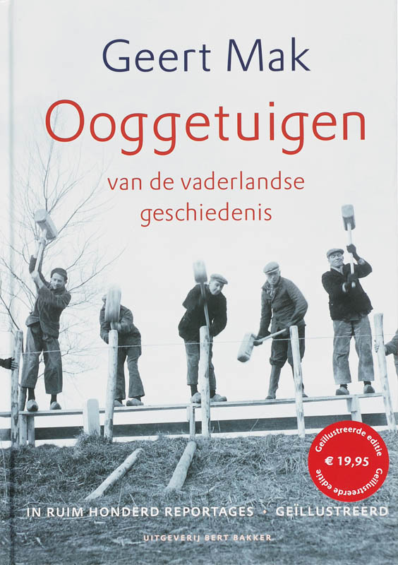 Ooggetuigen Van De Vaderlandse Geschiedenis