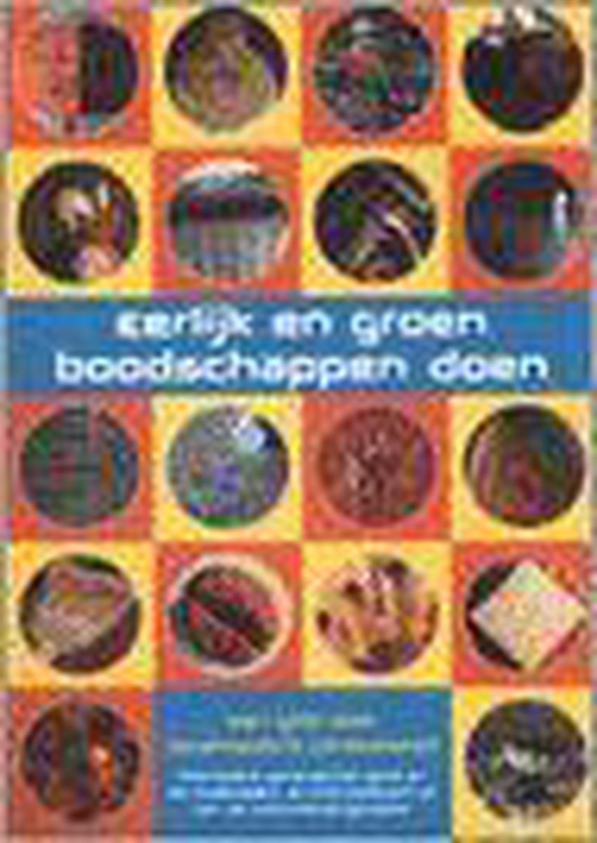 Eerlijk & groen boodschappen doen