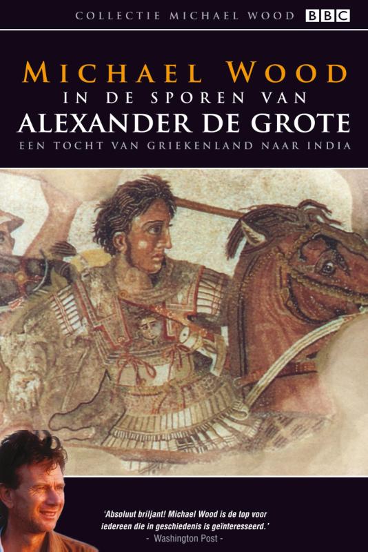In de sporen van Alexander de grote