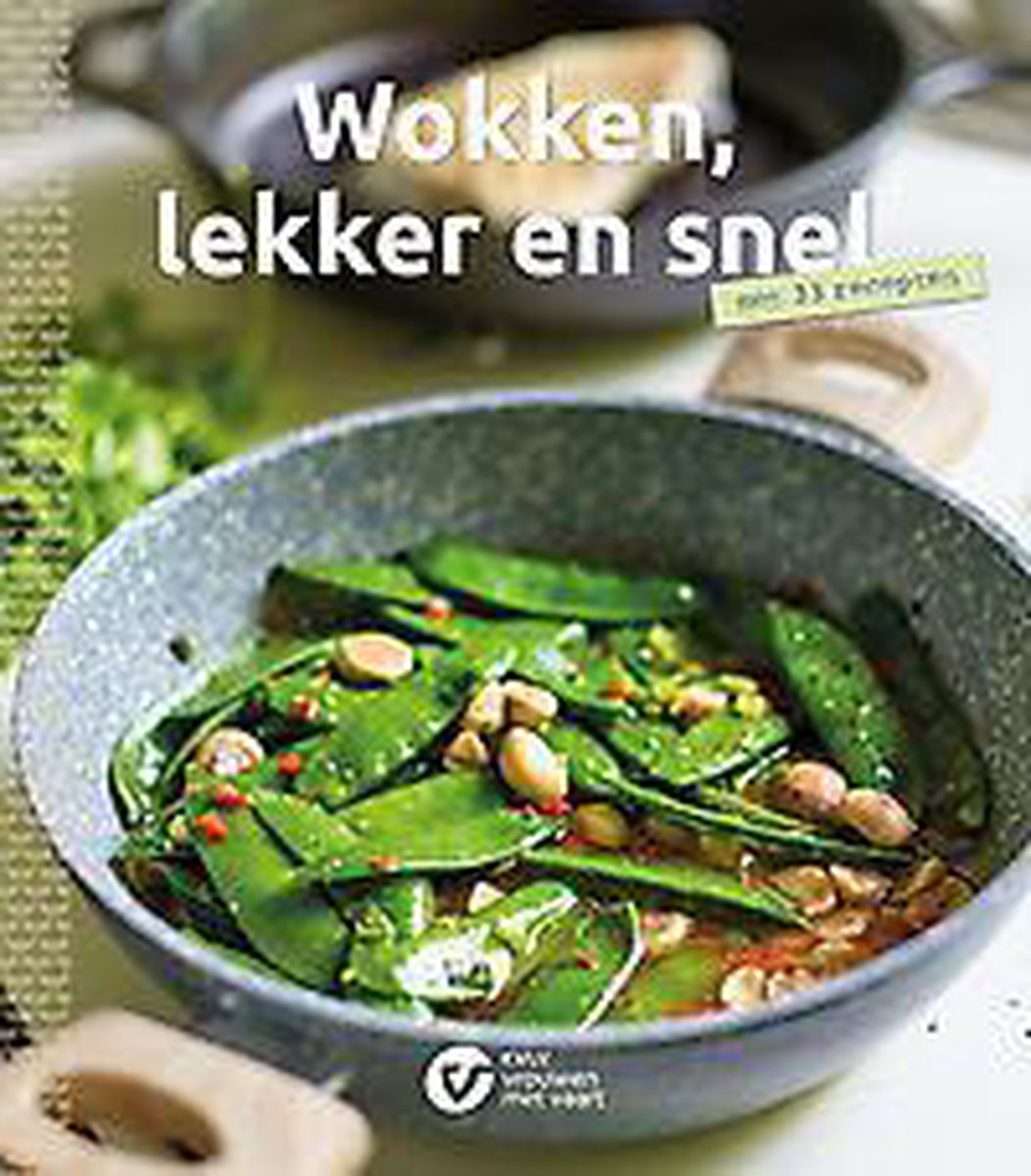Wokken, lekker en snel