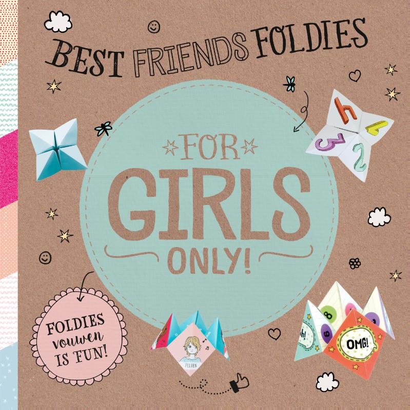 Best friends foldies / For Girls Only!