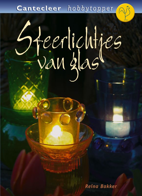 Sfeerlichtjes van glas / Cantecleer hobbytopper