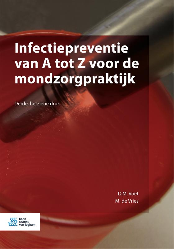 Infectiepreventie van A tot Z voor de mondzorgpraktijk