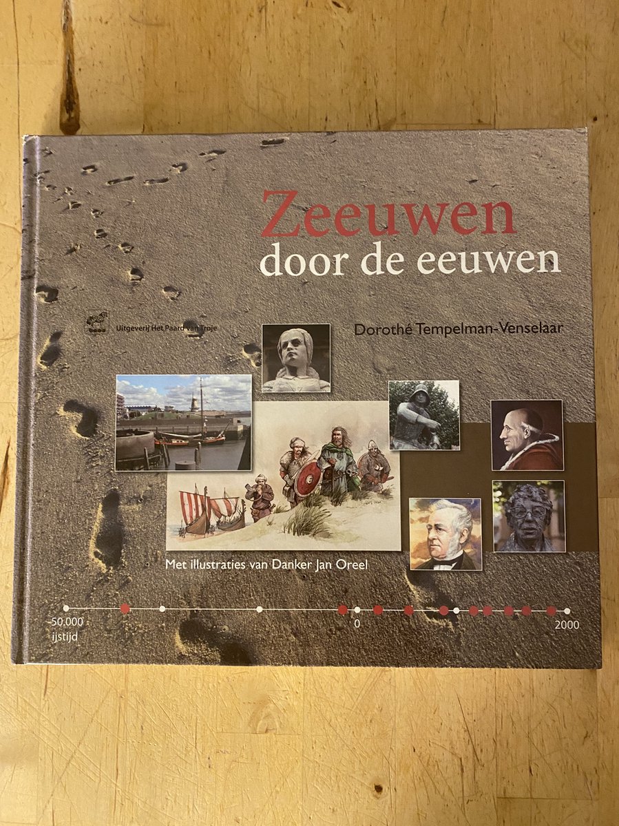 Zeeuwen door de eeuwen
