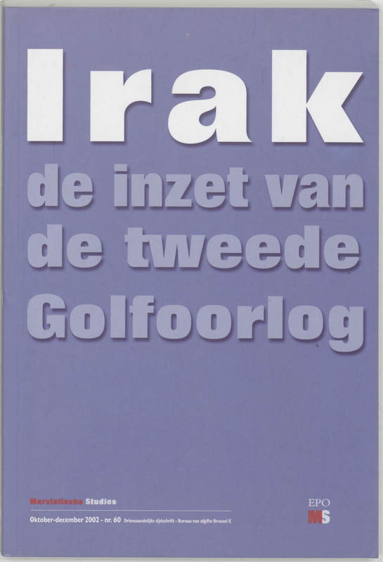 Irak de inzet van de tweede Golfoorlog / Marxistische studies / 60