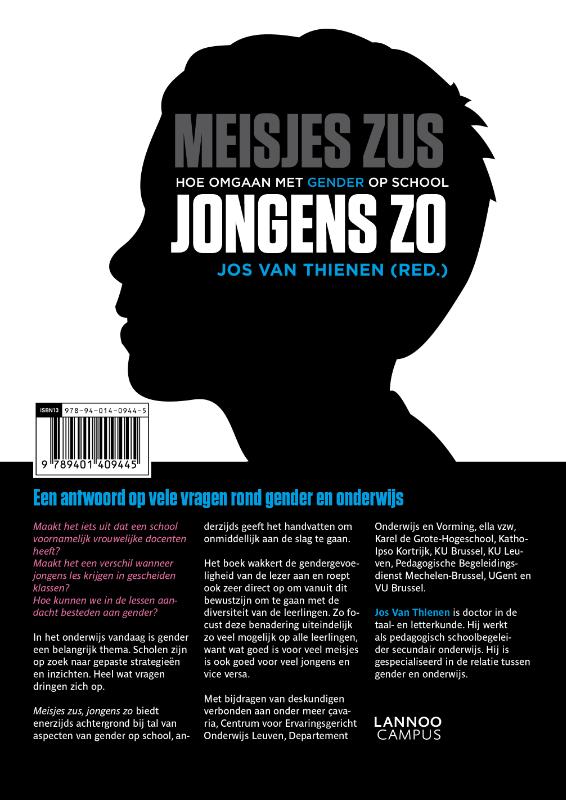 Meisjes zus, jongens zo achterkant