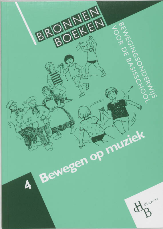Bewegen op muziek / Bronnenboeken bewegingsonderwijs voor de basisschool / 4