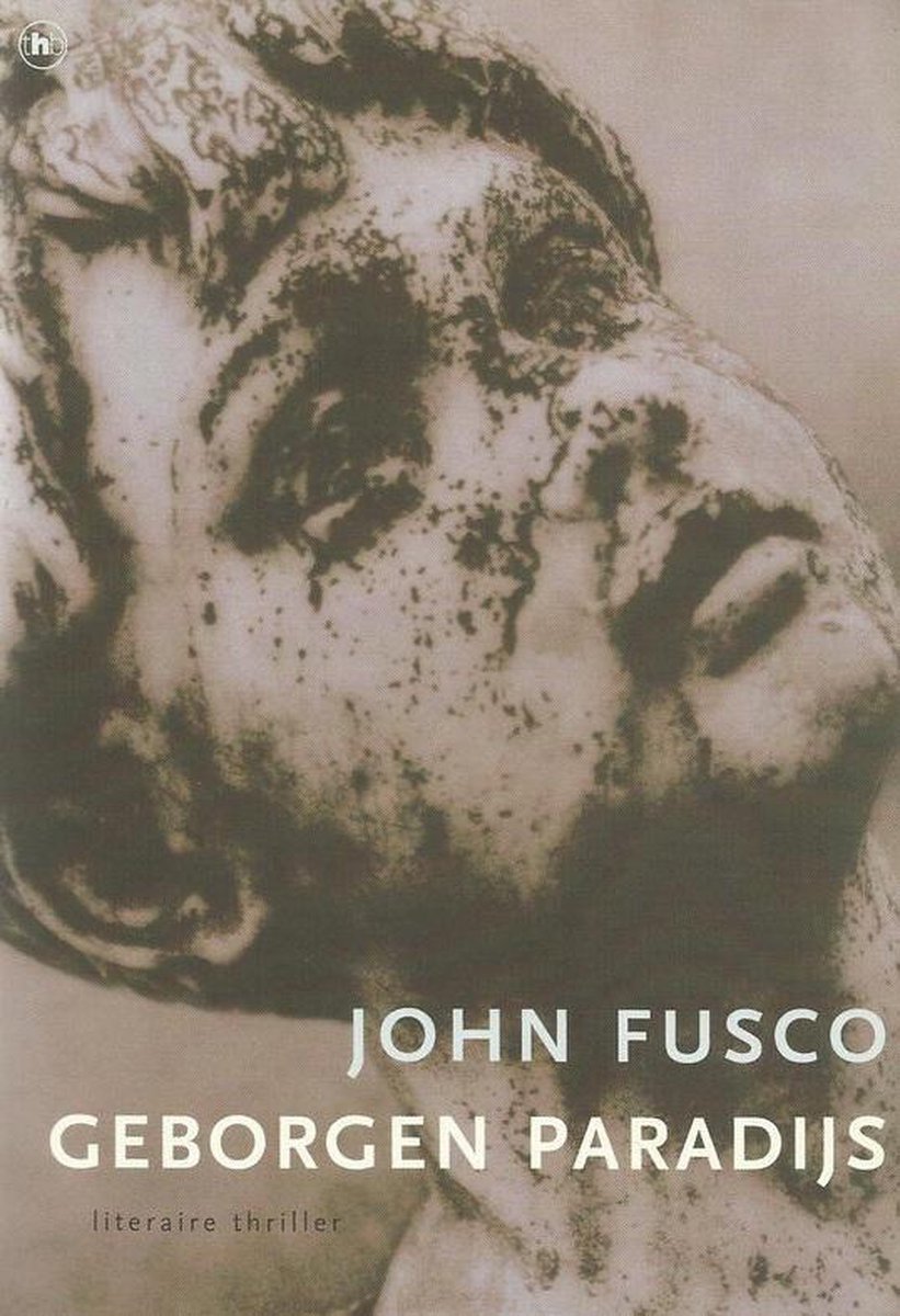 GEBORGEN PARADIJS - John Fusco