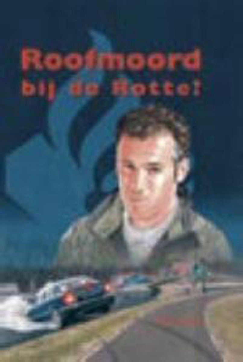 Roofmoord Bij De Rotte