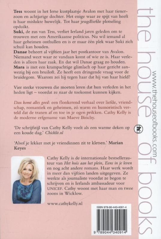 Dan komt alles goed achterkant