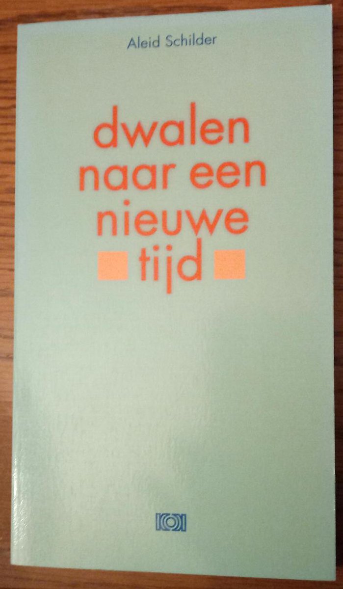 Dwalen naar een nieuwe tijd