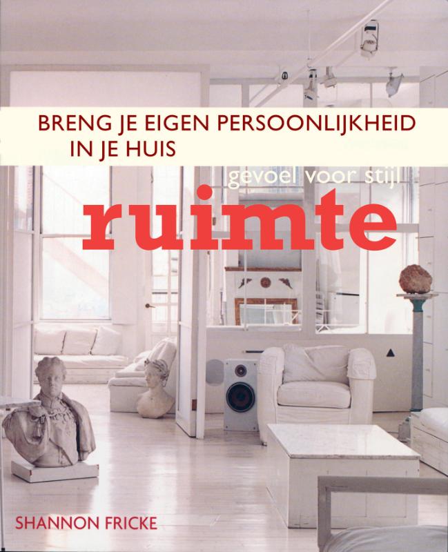 Gevoel Voor Stijl: Ruimte