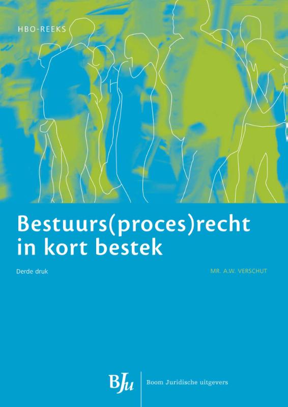 Bestuurs(proces)recht in kort bestek / HBO-reeks