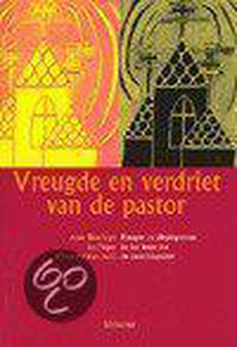 Vreugde En Verdriet Van De Pastor