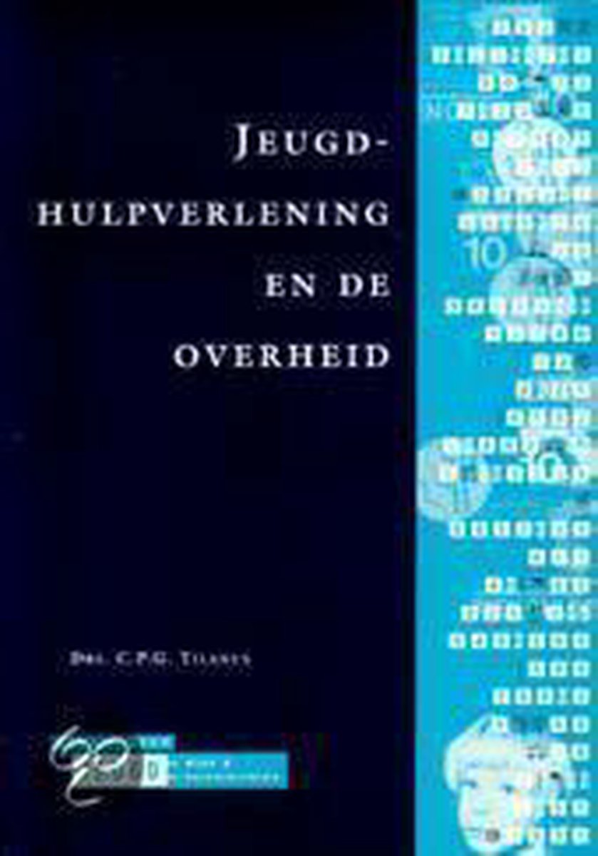 Jeugdhulpverlening en de overheid / Jeugdhulpverlening en jeugdwerk