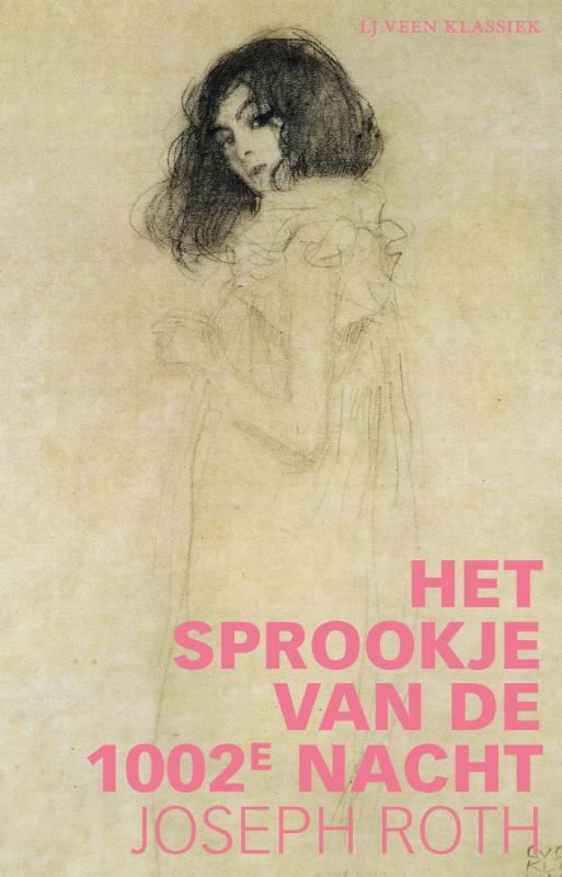 Het sprookje van de 1002e nacht / LJ Veen Klassiek / 1