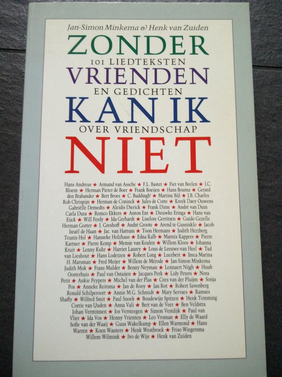 Zonder vrienden kan ik niet