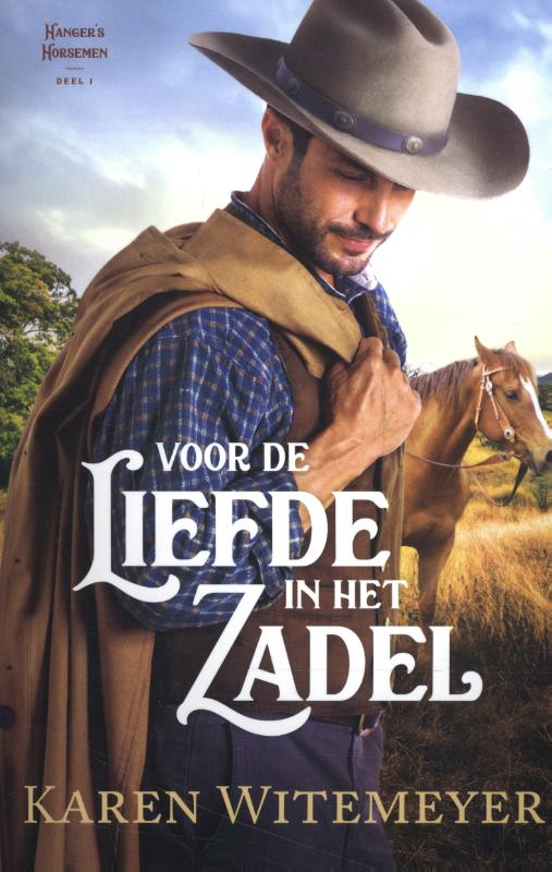 Hanger’s Horsemen deel 1 - Voor de liefde in het zadel