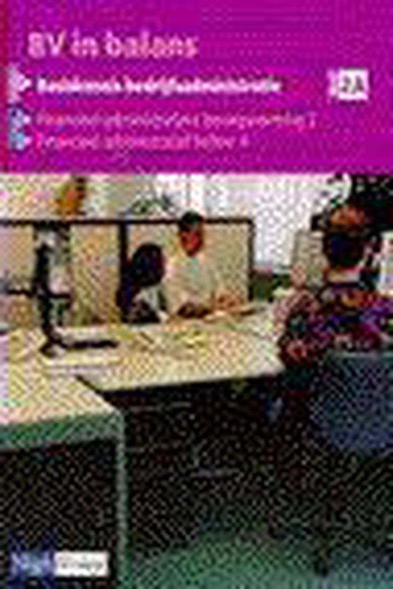 Bv in balans bedrijfsadministratie 2a dr 1