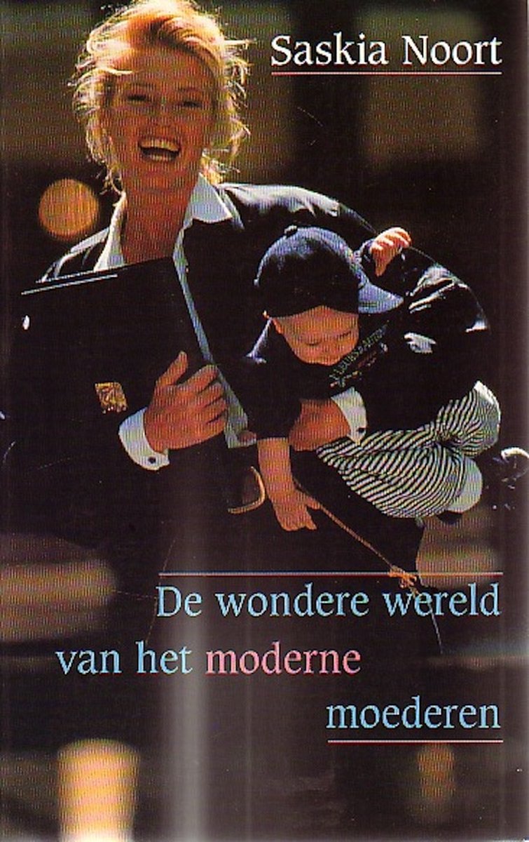 Wondere wereld van het moderne moederen