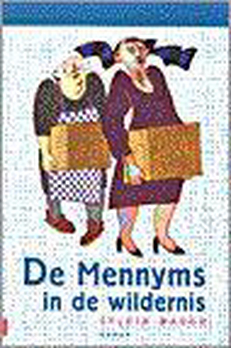 De Mennyms in de wildernis / Mennyms-serie / 2