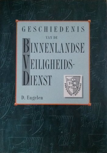 Geschiedenis van de binnenlandse veiligheidsdienst