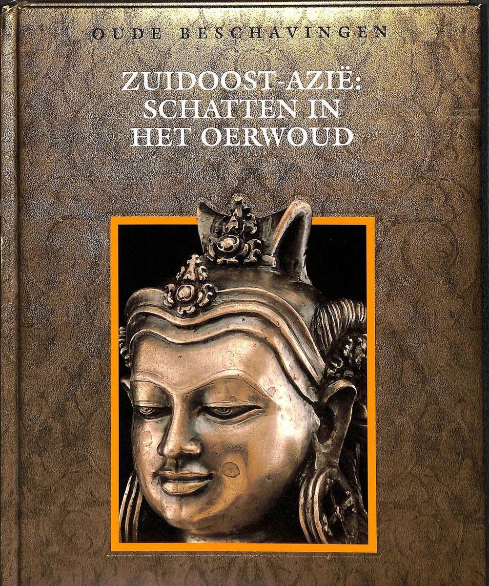 Zuidoost-Azie / Oude beschavingen