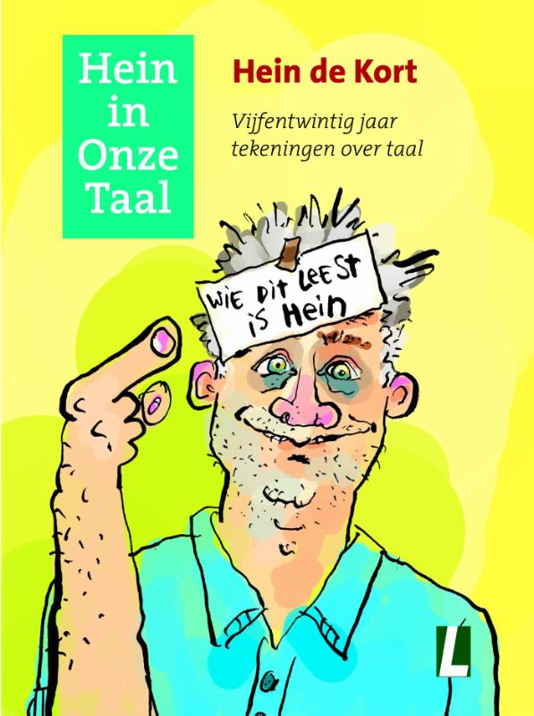 Hein in onze taal 01. 25 jaar tekeningen over taal