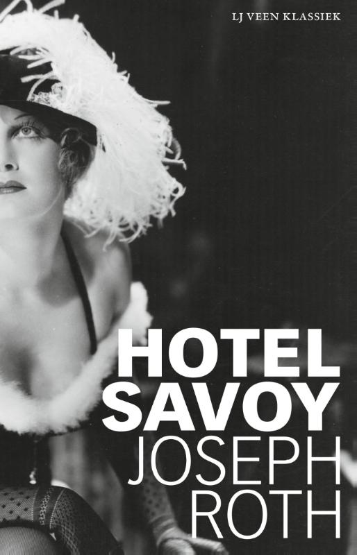 Hotel Savoy / LJ Veen Klassiek
