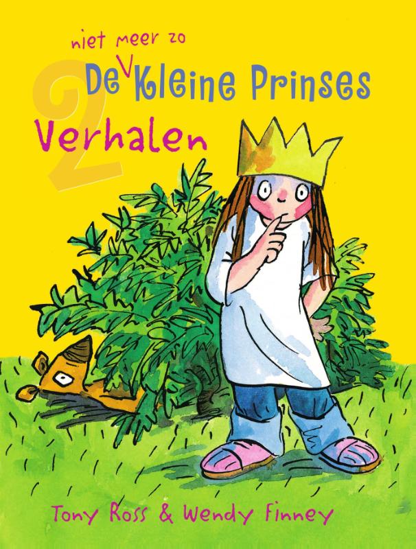 De (niet meer zo) kleine prinses / 2 verhalen / De Kleine Prinses